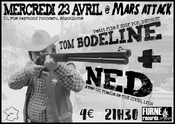 Tom bodeline + Ned Mars attack le 23/04/08
